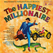 MFP 1208 Walt Disney's Fortuosity-Filled Musical The Happiest Millionaire